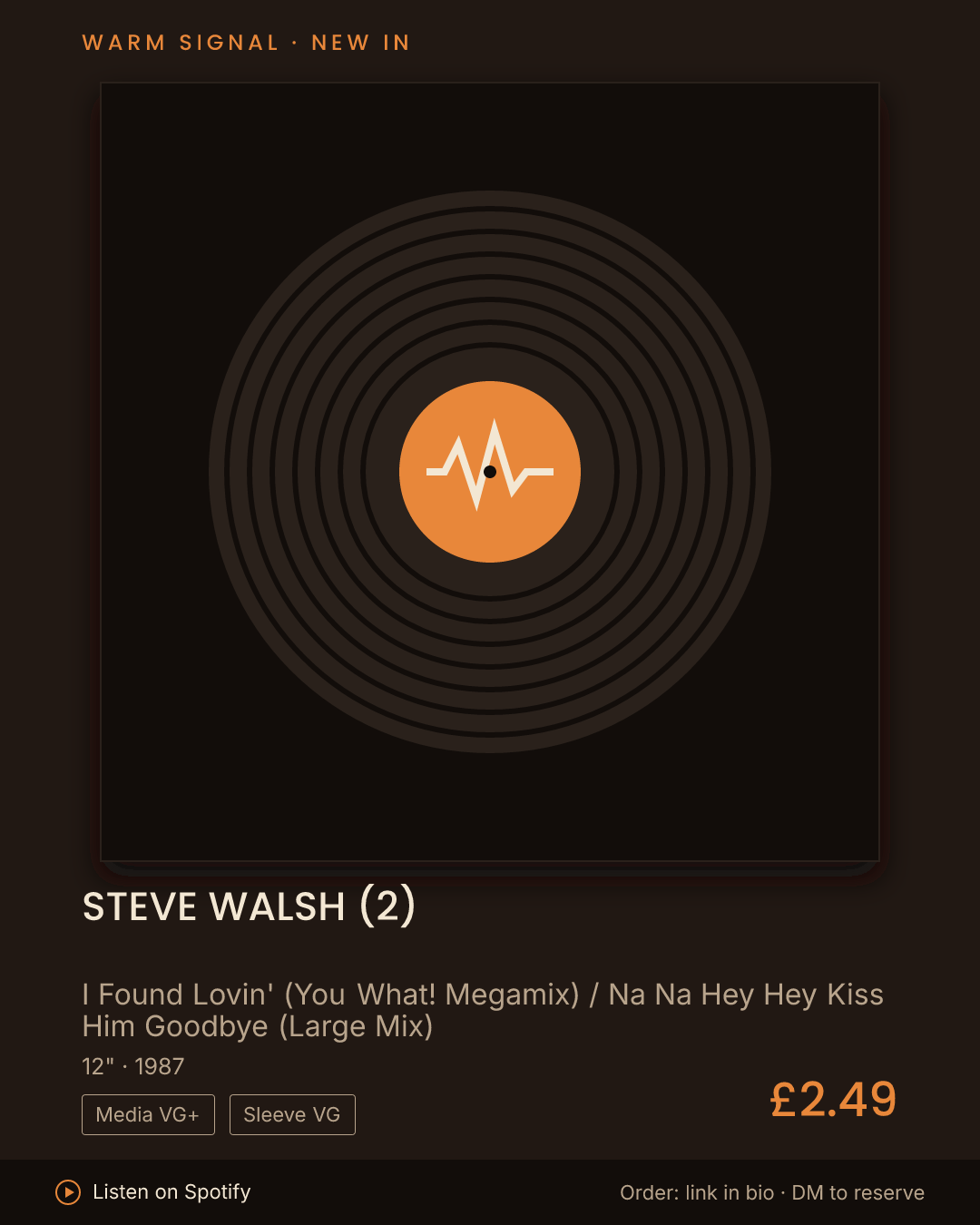 Steve Walsh (2), I Found Lovin' (You What! Megamix) / Na Na Hey Hey Kiss Him Goodbye (Large Mix) feed card