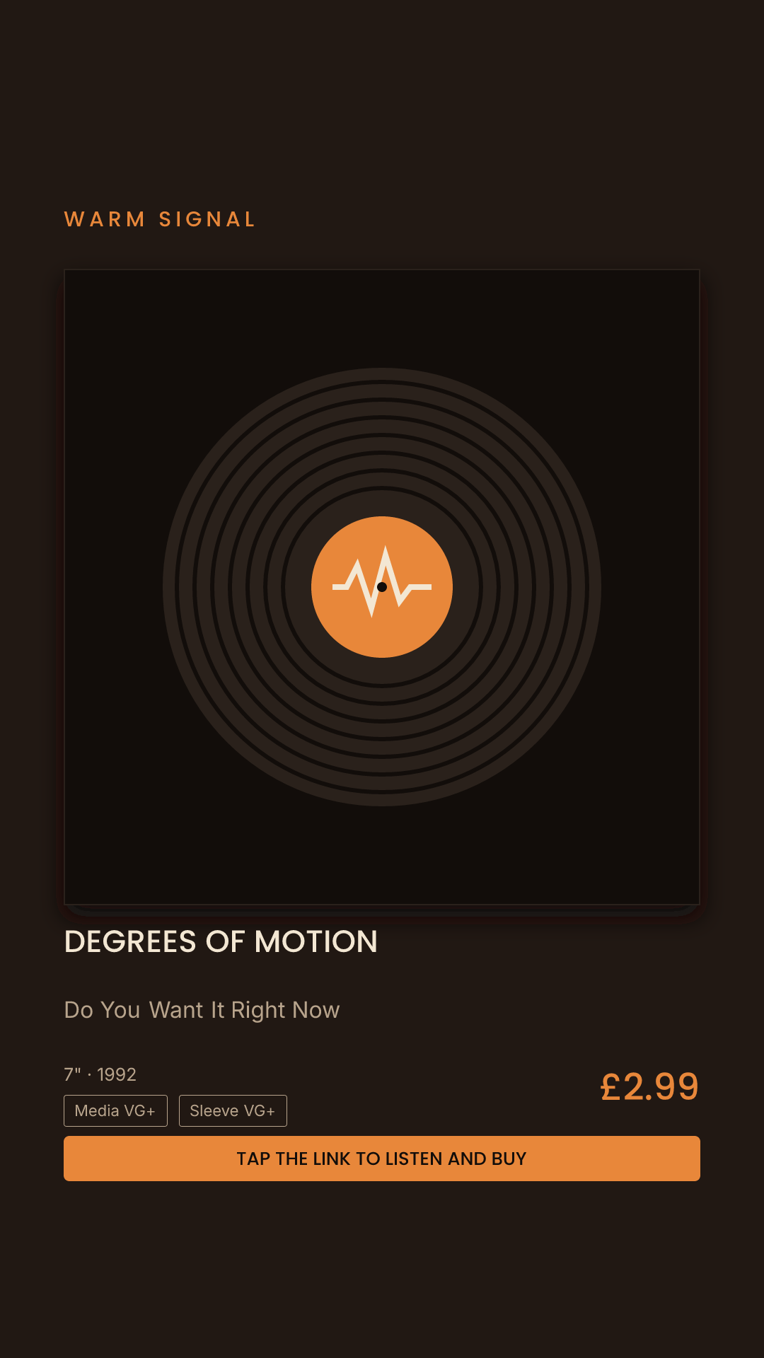 Degrees Of Motion, Do You Want It Right Now Story card